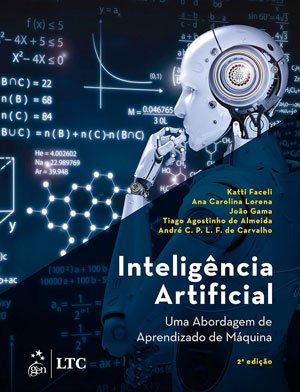 Livro Inteligência Artificial - Uma Abordagem de Aprendizado de Máquina (Autor: André Carlos Ponce de Leon Ferreira)